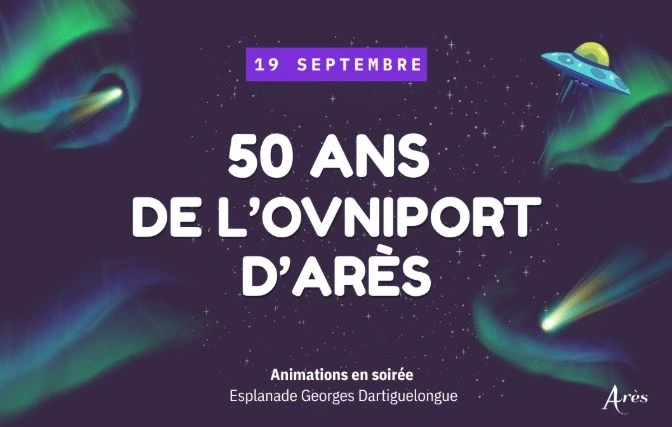 50 ans de l'ovniport d'Arès