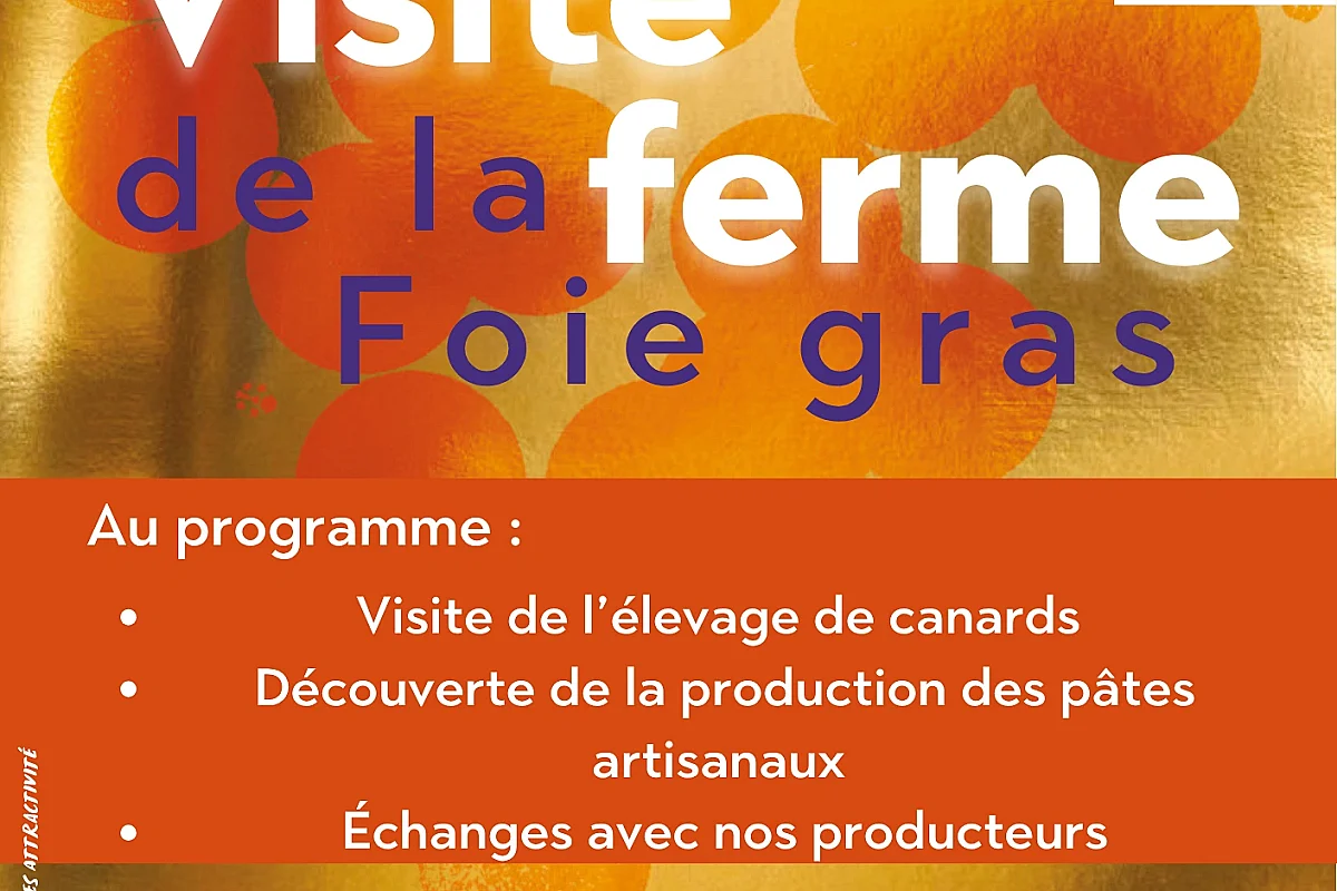 Visite de la ferme du Foie gras (ferme et pâtes) - Les Automnales du foie gras