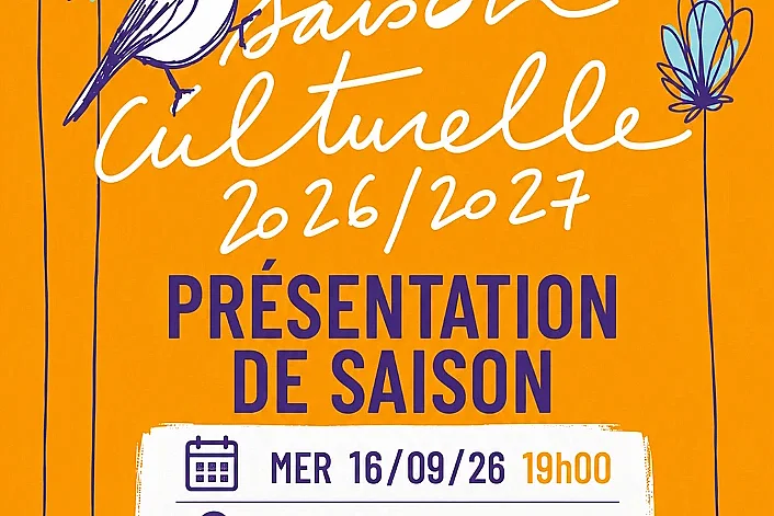 Présentation de la saison culturelle 2026-2027