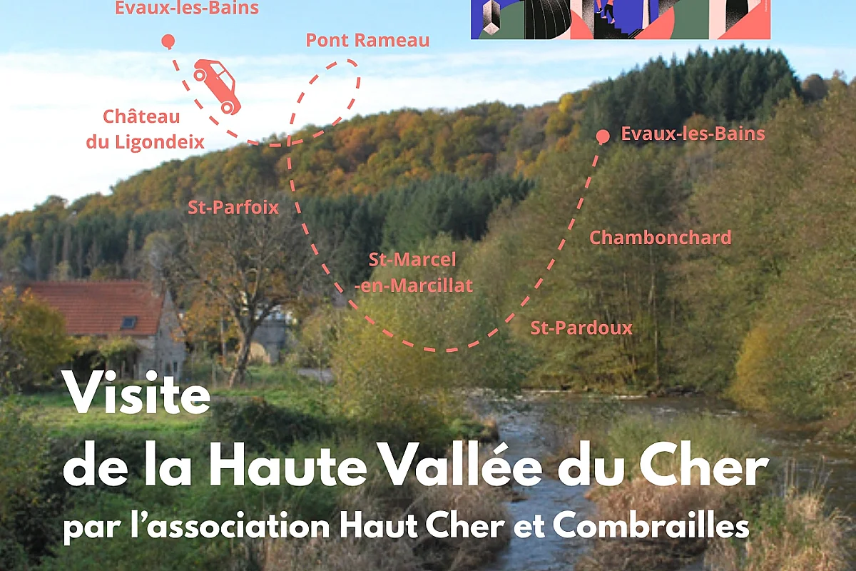 Journée du Patrimoine : Visite de la Haute Vallée du Cher