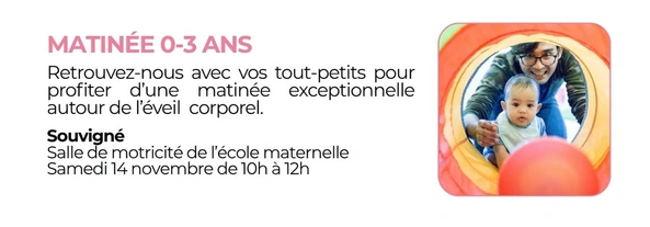 Matinée des petits 0-3 ans