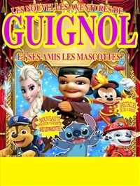 Les Nouvelles Aventures de Guignol et ses amis les mascottes à Plan de Cuques