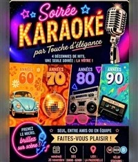 Soirée karaoké by Touche d'élégance