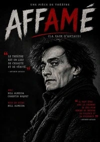 Affamé (La faim d'Artaud)
