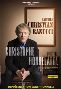 Christophe Hondelatte : L'affaire Christian Ranucci