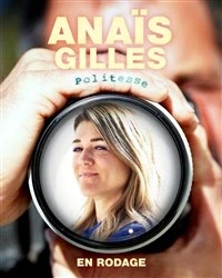 Anaïs Gille en rodage