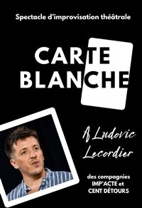 Carte blanche à Ludovic Lecordier