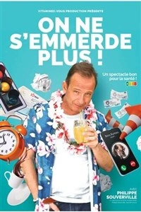 Philippe Souverville dans On ne s'emmerde plus !