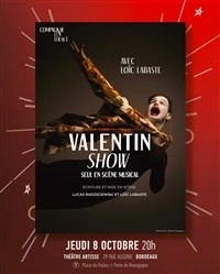 Valentin Show + Le Banquet des Hommes (en lecture)