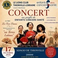 Les Trois Dames "en Terres Latines"