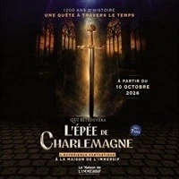 Qui retrouvera l'Épée de Charlemagne ?