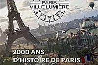 Paris Ville Lumière : Une histoire de Paris en réalité virtuelle