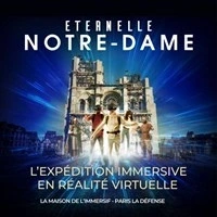 Éternelle Notre-Dame : Une expédition immersive en réalité virtuelle à la Maison de l'Immersif