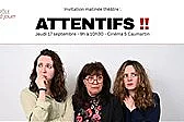 Attentifs ! Théâtre interactif
