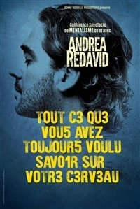 Andrea Redavid dans Tout ce que vous avez toujours voulu savoir sur votre cerveau