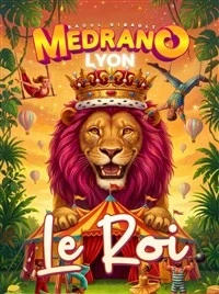 Cirque Medrano : Le Roi