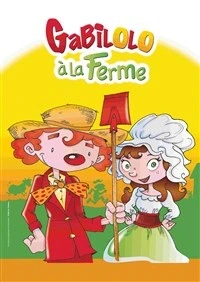Gabilolo à la ferme