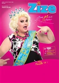 Zize dans One Miss Show