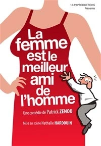 La femme est le meilleur ami de l'homme