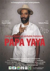 L'extraordinaire et véritable histoire de Papa Yaya
