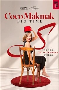 Coco Makmak dans Big Time
