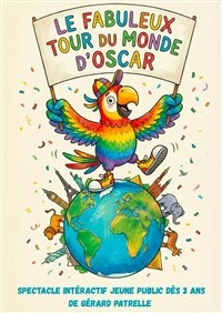 Le fabuleux tour du monde d'Oscar