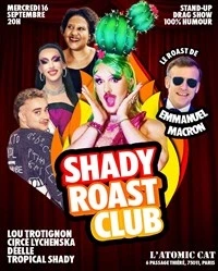Le Roast d'Emmanuel Macron - Shady Roast Club #5
