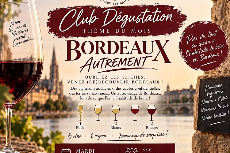 Club dégustation - Bordeaux Autrement