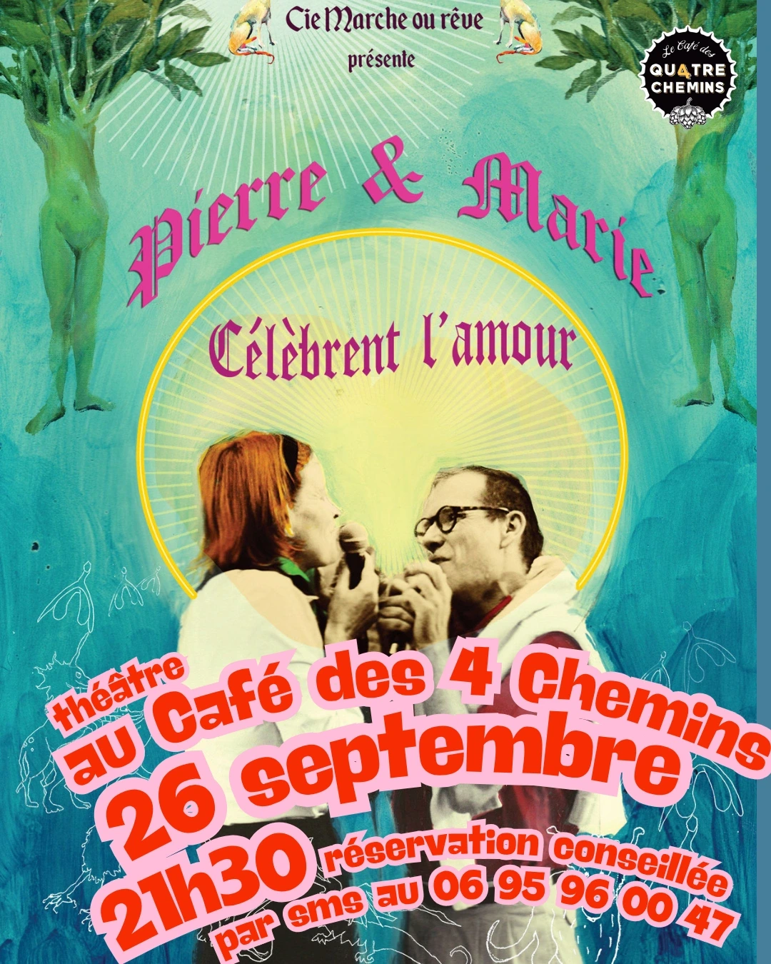 "PIERRE & MARIE CÉLÈBRENT L'AMOUR" AU CAFÉ DES 4 CHEMINS