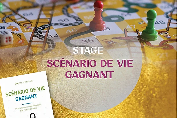 Stage à l'Atelier sous les Chênes -  Scénario de vie gagnant
Avec Christelle Petitcollin