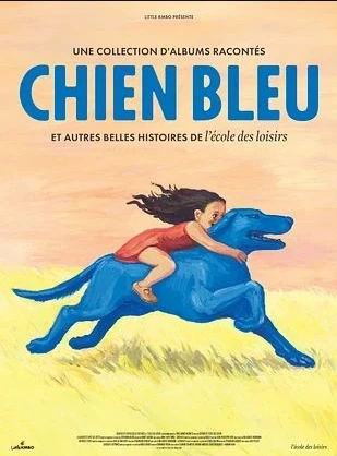 Cinéma Laruns : CHIEN BLEU ET AUTRES BELLES