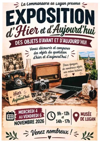Exposition d'hier et d'aujourd'hui