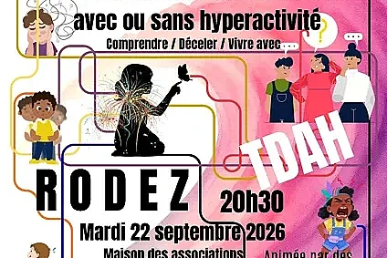 Conférence débat : Trouble du Déficit des Apprentissages avec ou sans Hyperactivité : comprendre, déceler, vivre avec..