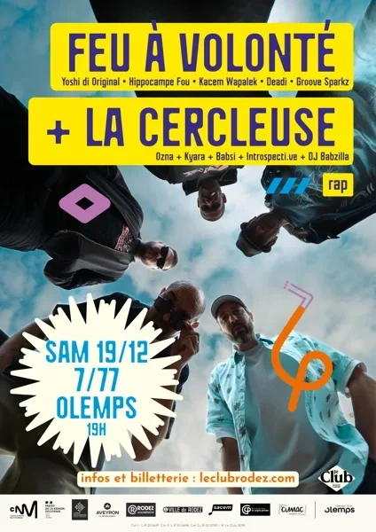 Feu à volonté + La Cercleuse