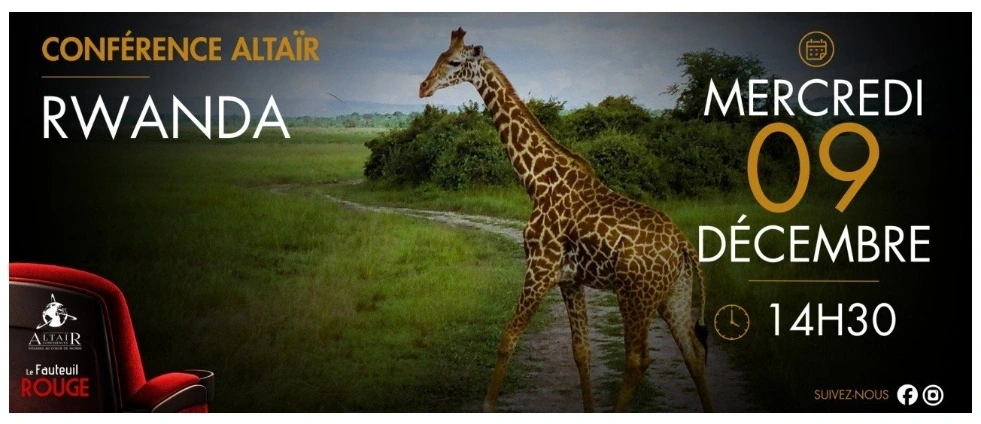 Conférence Altaïr - Rwanda, la paradis retrouvé