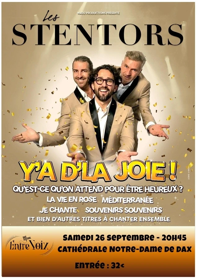 Spectacle "Y'a d'la joie" par les Stentors