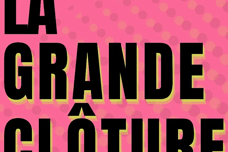 La Grande Clôture