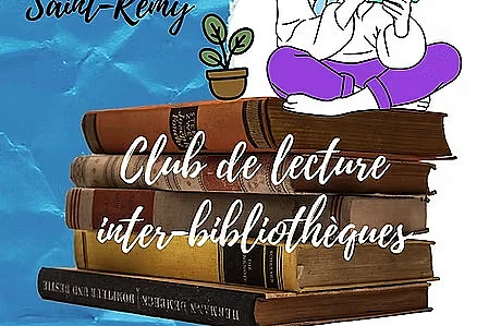 Club de lecture interbibliothèques à St-Rémy