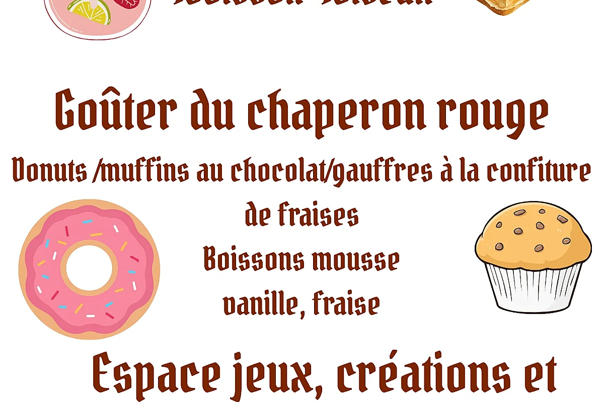 Mercredi après-midi : Goûter du petit chaperon rouge