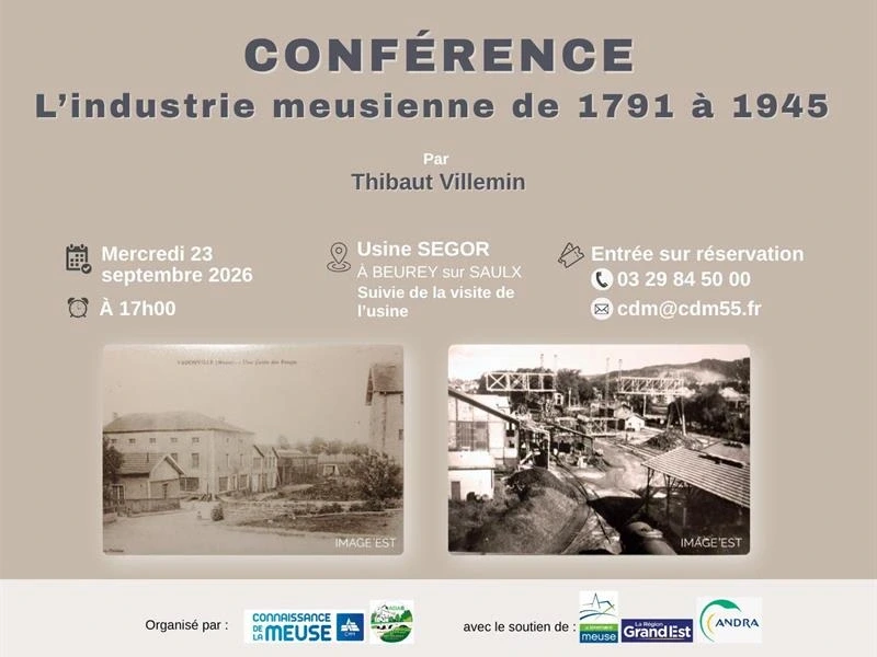 Conférence - L’industrie meusienne de 1791 à 1945