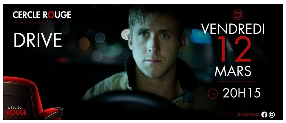 Cinéma - Le Cercle Rouge "Drive"