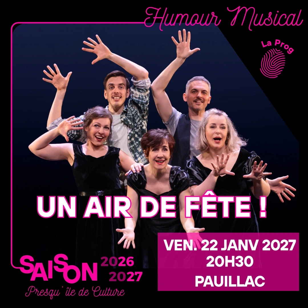 Humour Musical : Un air de fête - Cie Cinq de Coeur