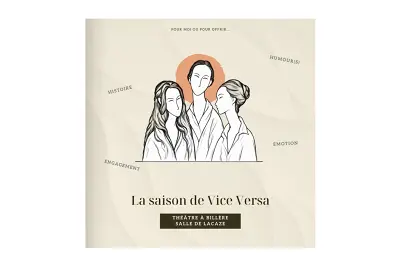 La saison de Vice Versa Théâtre