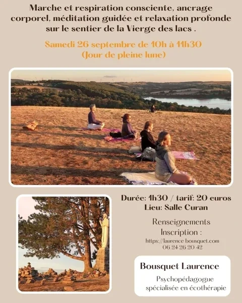 Marche et respiration consciente à la Vierge des lacs