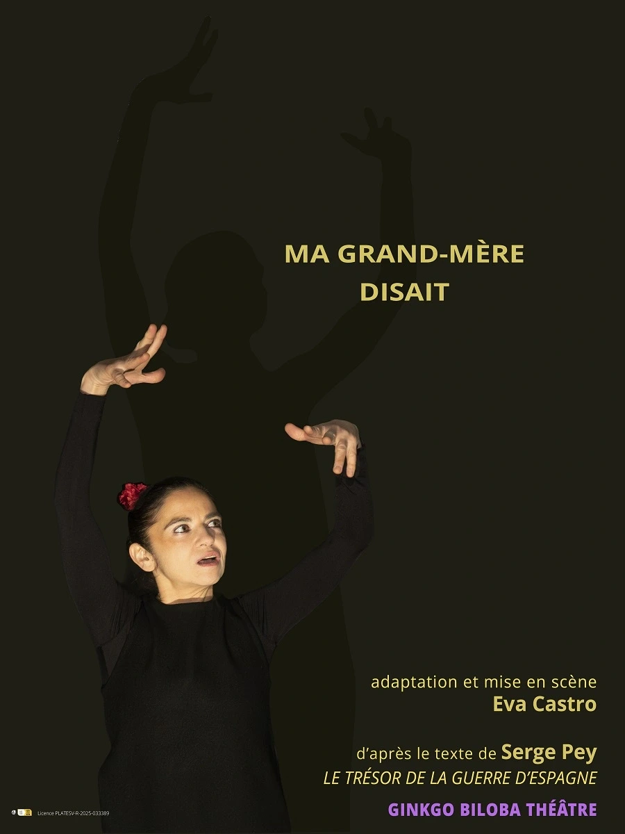 Théâtre-seule en scène "Ma grand-mère disait"