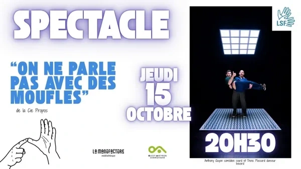 Spectacle : « On ne parle pas avec des moufles »