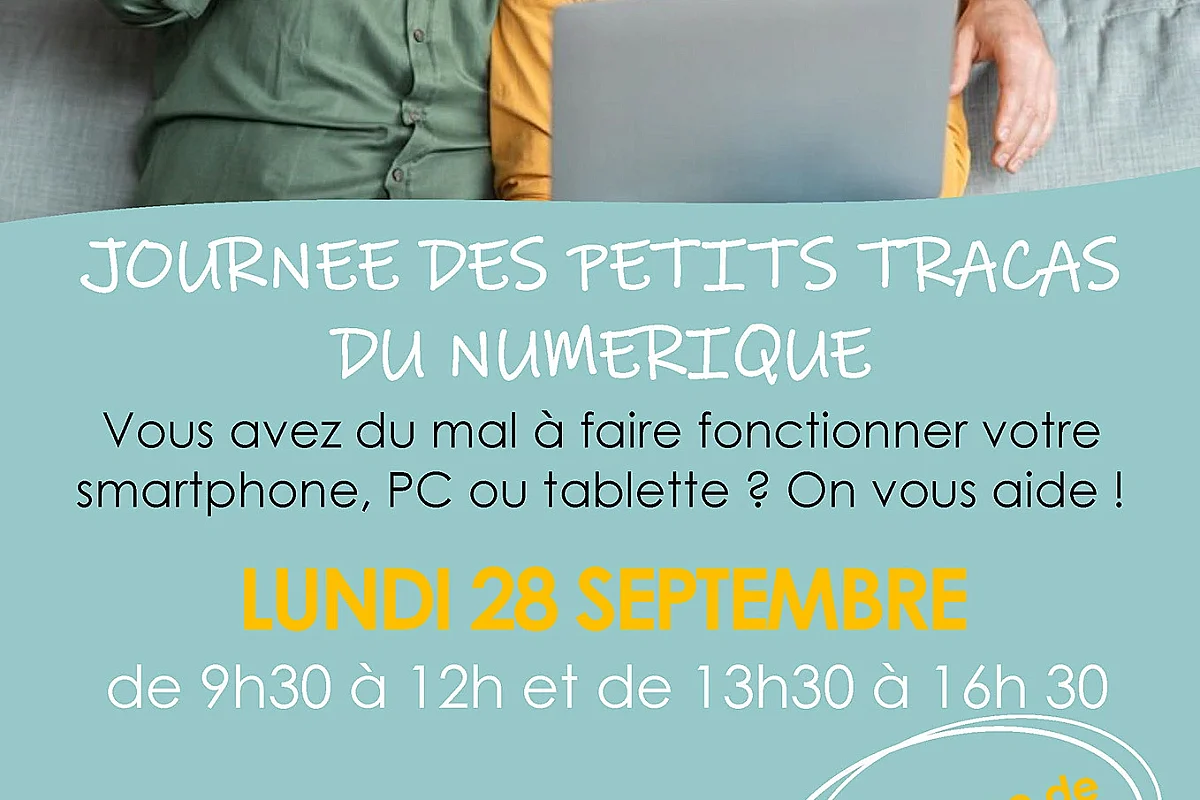 Journée "P'tits tracas du numérique"