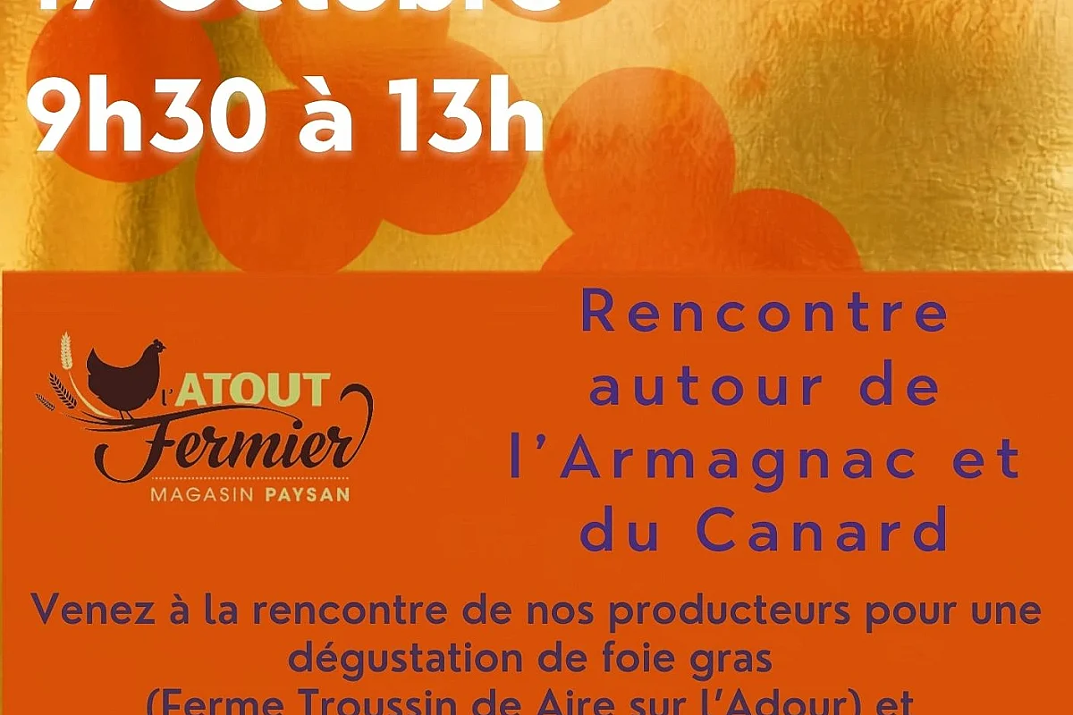 Rencontre autour de l'Armagnac et du Canard