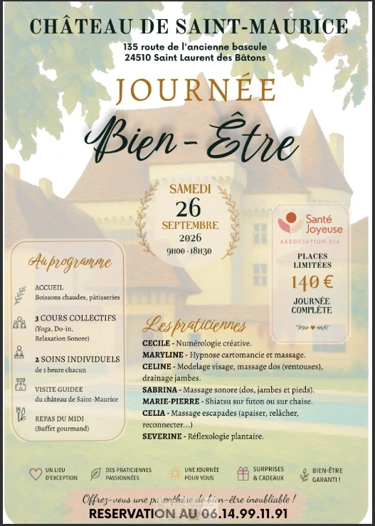 Journée bien-être au château de Saint Maurice