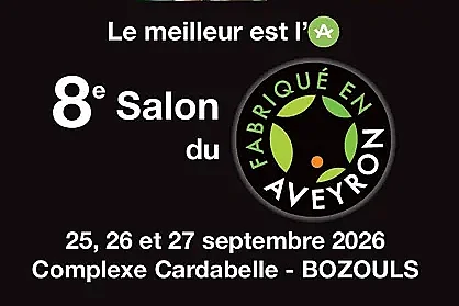 Salon du fabriqué en Aveyron - 8e ed.